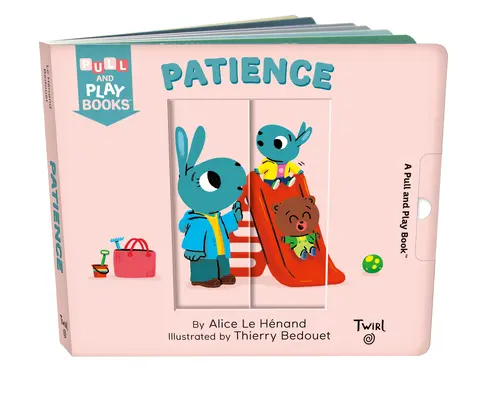 Cierpliwość: Książka z kartami do ciągnięcia - Patience: A Pull-The-Tab Book