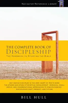 Kompletna księga uczniostwa: O byciu i czynieniu naśladowcami Chrystusa - The Complete Book of Discipleship: On Being and Making Followers of Christ