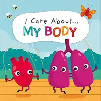 I Care About: Moje ciało - I Care About: My Body