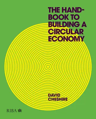 Podręcznik budowania gospodarki o obiegu zamkniętym - The Handbook to Building a Circular Economy