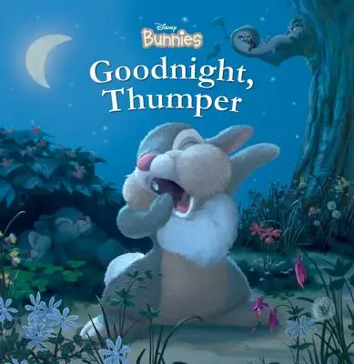 Króliczki Disneya Dobranoc, Thumper! - Disney Bunnies Goodnight, Thumper!