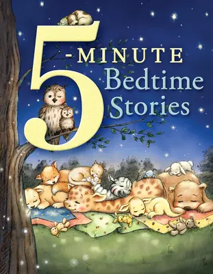 5-minutowe opowieści na dobranoc - 5-Minute Bedtime Stories