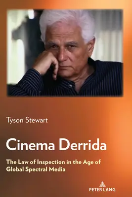 Kino Derridy; prawo kontroli w erze globalnych mediów widmowych - Cinema Derrida; The Law of Inspection in the Age of Global Spectral Media