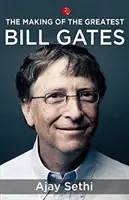 Jak powstał największy Bill Gates - The Making of the Greatest Bill Gates