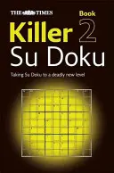 The Times Killer Su Doku Book 2