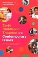 A Early Childhood Theories and Contemporary Issues: Wprowadzenie - A Early Childhood Theories and Contemporary Issues: An Introduction