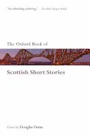 Oksfordzka księga szkockich opowiadań - The Oxford Book of Scottish Short Stories