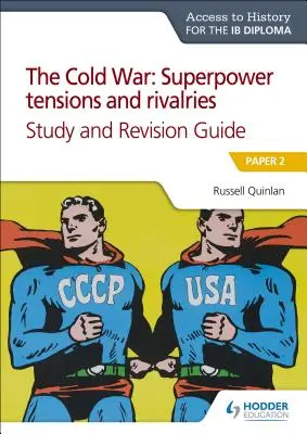 Ath for Ib Dip: Zimnowojenne napięcia i rywalizacja supermocarstw&przewodnik - Ath for Ib Dip: Cold War Superpower Tensions&rivalriess&rguide
