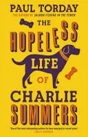 Beznadziejne życie Charliego Summersa - Hopeless Life Of Charlie Summers