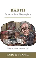 Barth dla teologów na fotelu - Barth for Armchair Theologians