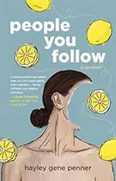 People You Follow: Pamiętnik - People You Follow: A Memoir