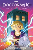 Doctor Who: Trzynasty Doktor, tom 3: Starzy przyjaciele - Doctor Who: The Thirteenth Doctor Vol. 3: Old Friends