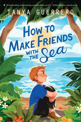 Jak zaprzyjaźnić się z morzem - How to Make Friends with the Sea