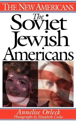Sowieccy żydowscy Amerykanie - The Soviet Jewish Americans
