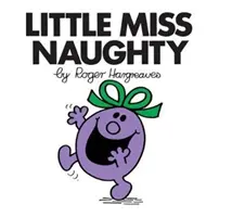 Mała Niegrzeczna Panna - Little Miss Naughty