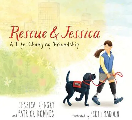 Rescue and Jessica: Przyjaźń, która zmienia życie - Rescue and Jessica: A Life-Changing Friendship