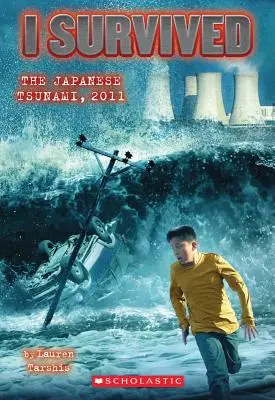 Przetrwałem japońskie tsunami, 2011 (Przetrwałem #8), 8 - I Survived the Japanese Tsunami, 2011 (I Survived #8), 8