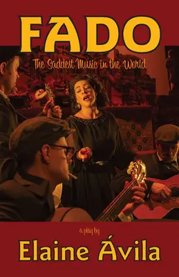 Fado: Najsmutniejsza muzyka świata - Fado: The Saddest Music in the World