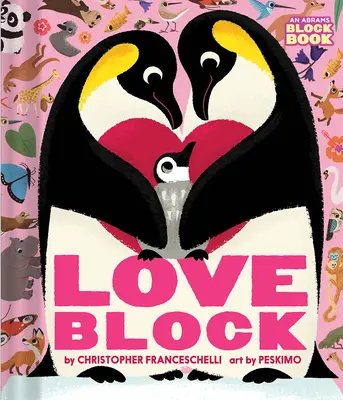 Loveblock (książka z klockami Abrams) - Loveblock (an Abrams Block Book)