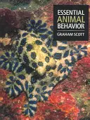 Podstawowe zachowania zwierząt - Essential Animal Behavior