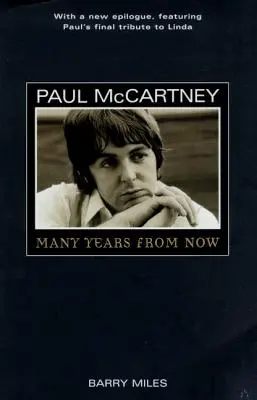 Paul McCartney: Za wiele lat - Paul McCartney: Many Years from Now