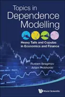 Ciężkie ogony i kopuły: Tematy w modelowaniu zależności w ekonomii i finansach - Heavy Tails and Copulas: Topics in Dependence Modelling in Economics and Finance