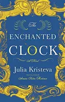 Zaczarowany zegar - The Enchanted Clock