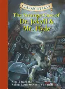 Classic Starts(r) Dziwny przypadek doktora Jekylla i pana Hyde'a - Classic Starts(r) the Strange Case of Dr. Jekyll and Mr. Hyde