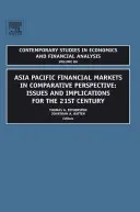 Rynki finansowe Azji i Pacyfiku w perspektywie porównawczej: Zagadnienia i implikacje dla XXI wieku - Asia Pacific Financial Markets in Comparative Perspective: Issues and Implications for the 21st Century