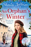 Orphan's Winter - idealna, rozgrzewająca serce świąteczna saga na zimę 2020 r. - Orphan's Winter - The perfect heart-warming festive saga for winter 2020