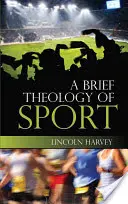 Krótka teologia sportu - Brief Theology of Sport