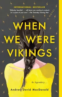 Kiedy byliśmy wikingami - When We Were Vikings