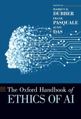 Oksfordzki podręcznik etyki sztucznej inteligencji - The Oxford Handbook of Ethics of AI