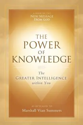 Potęga wiedzy: Większa inteligencja w tobie - The Power of Knowledge: The Greater Intelligence within You