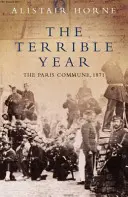 Straszny rok - Komuna Paryska 1871 r. - Terrible Year - The Paris Commune 1871