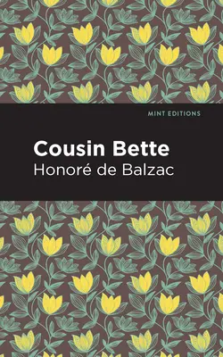 Kuzynka Bette - Cousin Bette