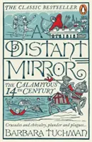 Odległe zwierciadło - Nieszczęsny XIV wiek - Distant Mirror - The Calamitous 14th Century