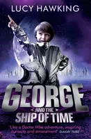 George i statek czasu - George and the Ship of Time