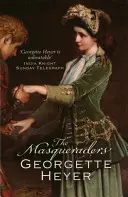 Maskarady (Heyer Georgette (autorka)) - Masqueraders (Heyer Georgette (Author))