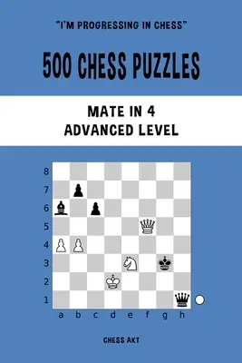 500 łamigłówek szachowych, mat na 4, poziom zaawansowany - 500 Chess Puzzles, Mate in 4, Advanced Level