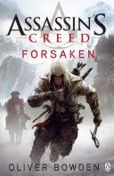 Porzuceni - Assassin's Creed Book 5 - Forsaken - Assassin's Creed Book 5