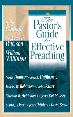 Przewodnik pastora po skutecznym kaznodziejstwie - The Pastor's Guide to Effective Preaching