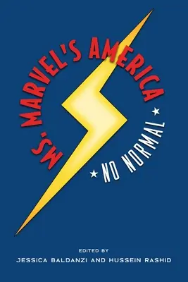 Ms. Marvel's America: No Normal