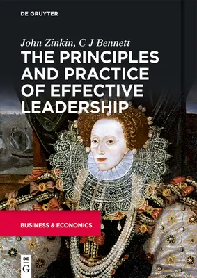 Zasady i praktyka skutecznego przywództwa - The Principles and Practice of Effective Leadership