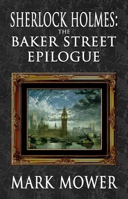 Sherlock Holmes - Epilog na Baker Street - Sherlock Holmes - The Baker Street Epilogue