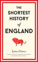 Najkrótsza historia Anglii - Shortest History of England