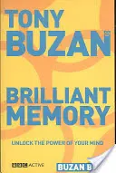 Buzan Bites: Genialna pamięć - Uwolnij moc swojego umysłu - Buzan Bites: Brilliant Memory - Unlock the power of your mind