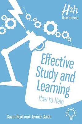 Efektywne studiowanie i uczenie się: Jak pomóc - Effective Study and Learning: How to Help