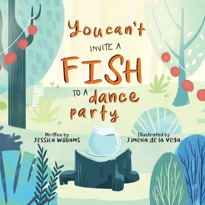 Nie można zaprosić ryby na imprezę taneczną - You Can't Invite a Fish to a Dance Party