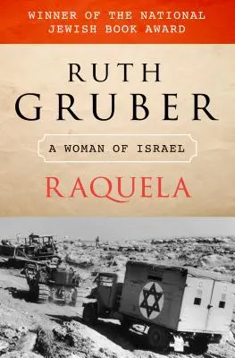 Raquela: Kobieta z Izraela - Raquela: A Woman of Israel